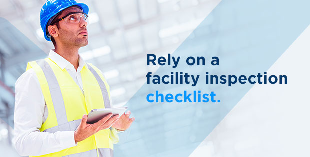 A facility or facilities inspection checklist ensures successful reopenings