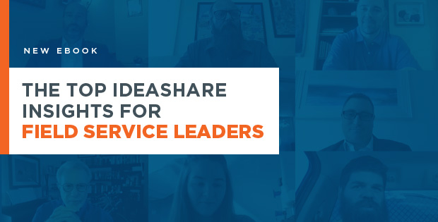Are you looking for meaningful insights from field service leaders?