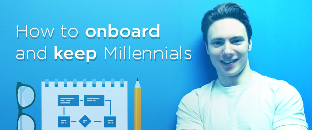 Getting your business some young blood: How to onboard and keep Millennials