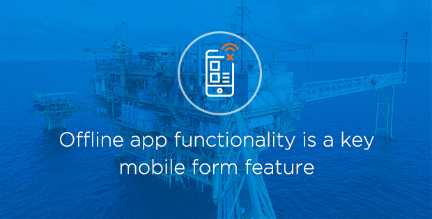Fill out offline mobile forms with offline form app functionality