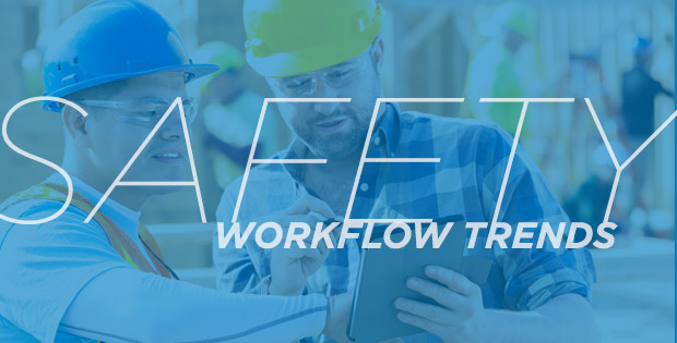 Safety Workflow Trends: Use Preventative Maintenance to Keep Sites Safe