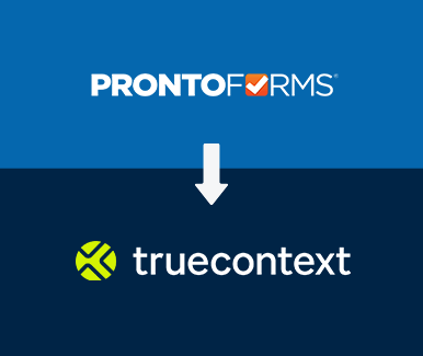 ProntoForms to TrueContext rebrand transition diagram